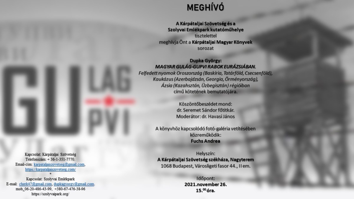 Kötetbemutató – Dupka György: Magyar GULÁG-GUPVI rabok Eurázsiában