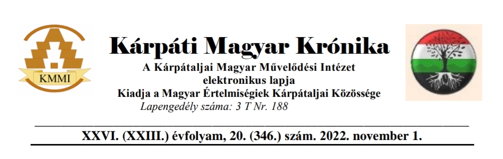 Kárpáti Magyar Krónika – ez történt 2022 októberében, ez lesz 2022 novemberében